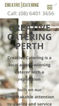 Mobile Screenshot of creativecateringperth.com